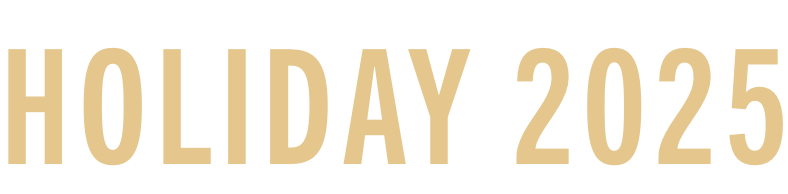 HOLIDAY 2025